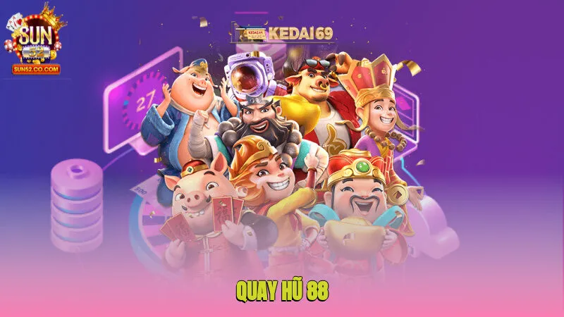 quay hu 88 1
